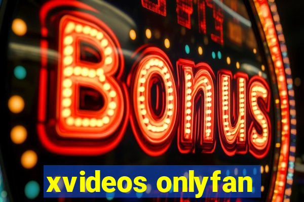 xvideos onlyfan